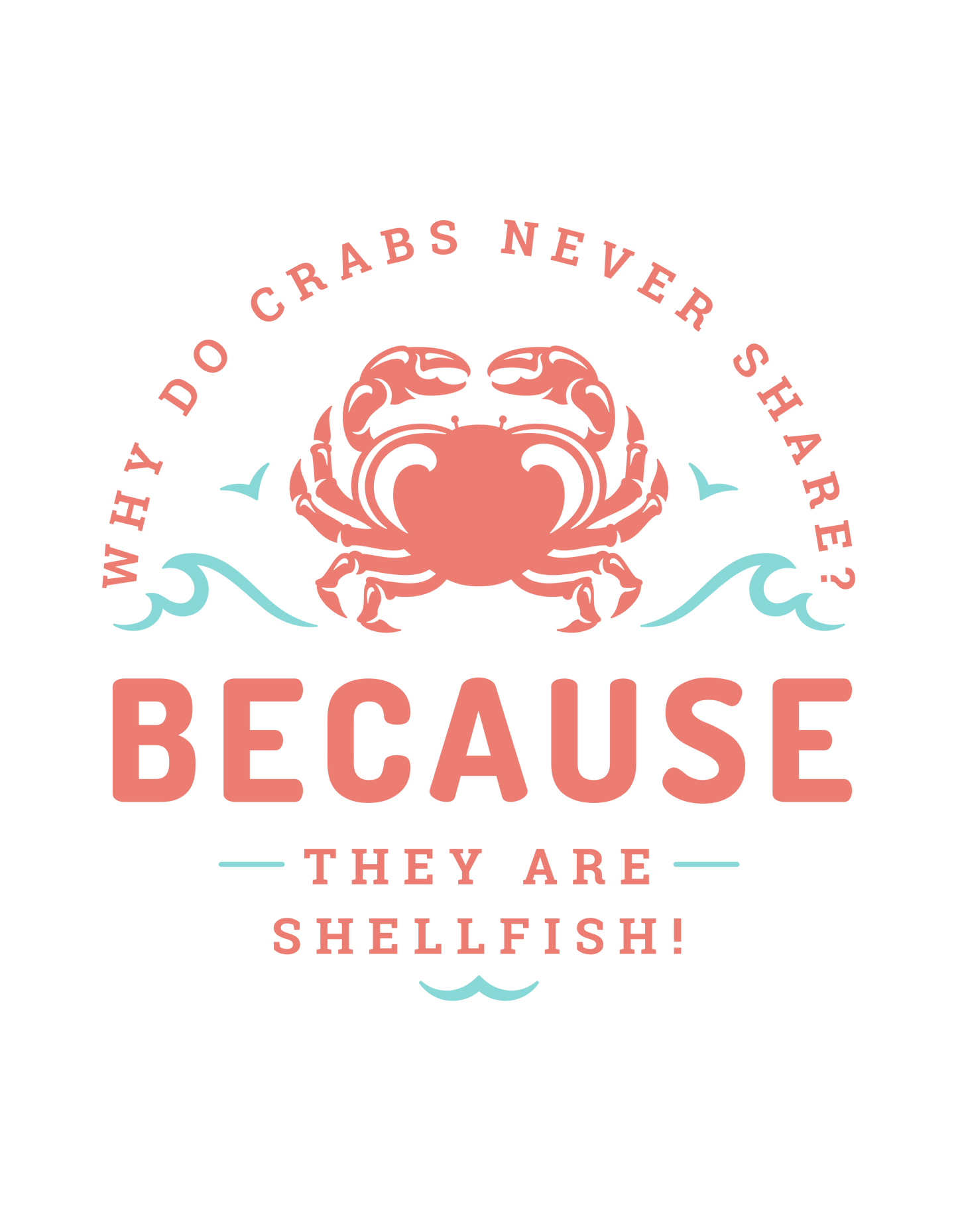 A little shellfish humor!